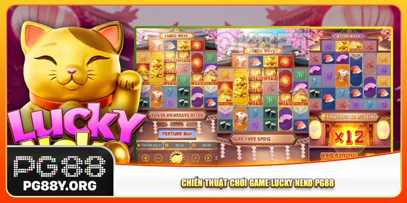 Chiến thuật chơi game Lucky Neko Pg88