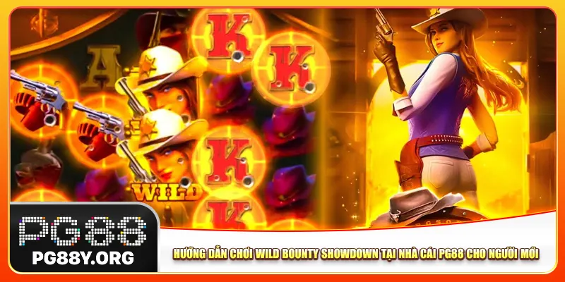 Hướng dẫn chơi Wild Bounty Showdown tại nhà cái Pg88 cho người mới Hướng dẫn chơi Wild Bounty Showdown tại nhà cái Pg88 cho người mới