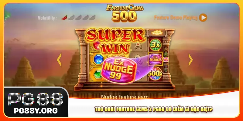 Trò chơi Fortune Gems 2 Pg88 có điểm gì đặc biệt? Trò chơi Fortune Gems 2 Pg88 có điểm gì đặc biệt?